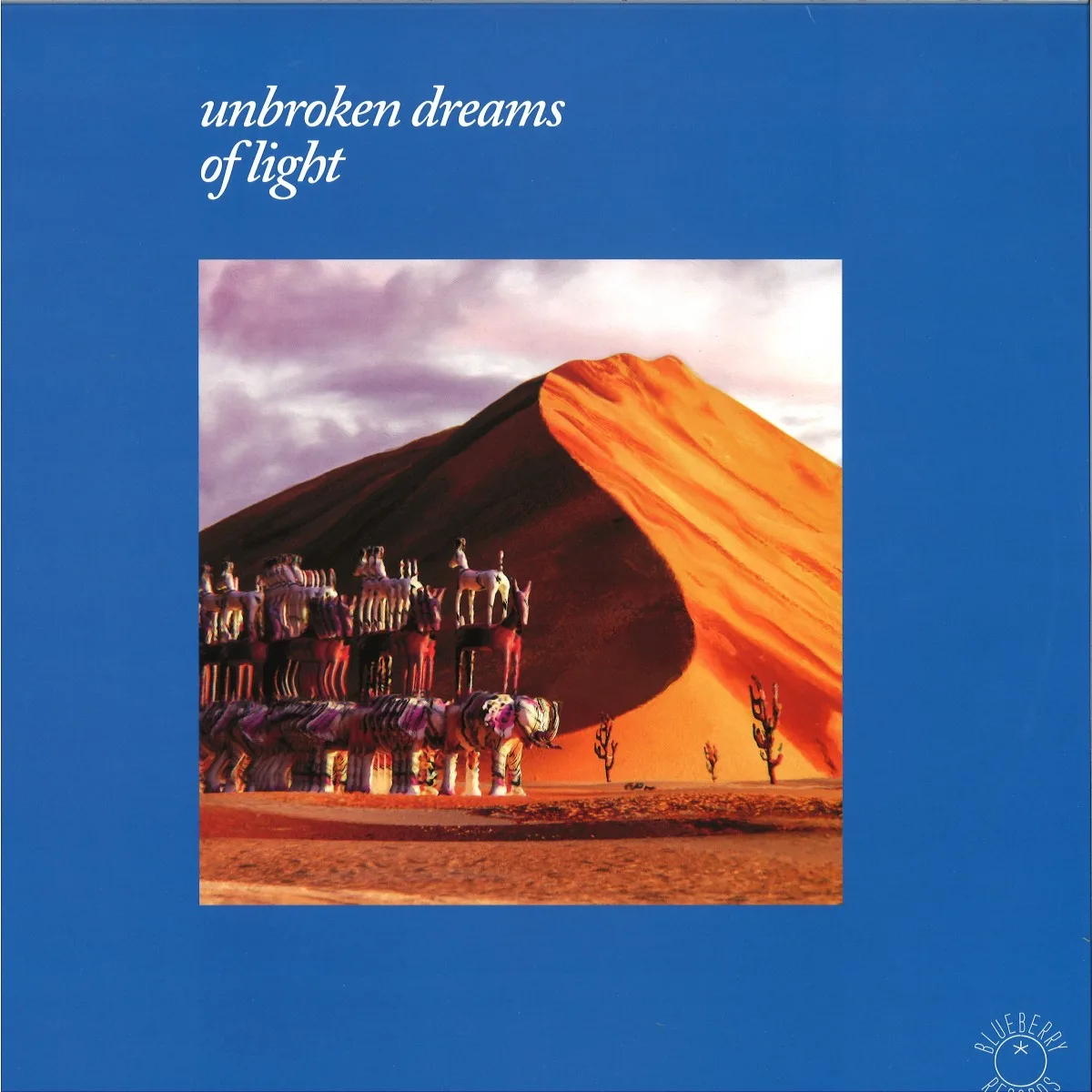 Various — Unbroken Dreams Of light