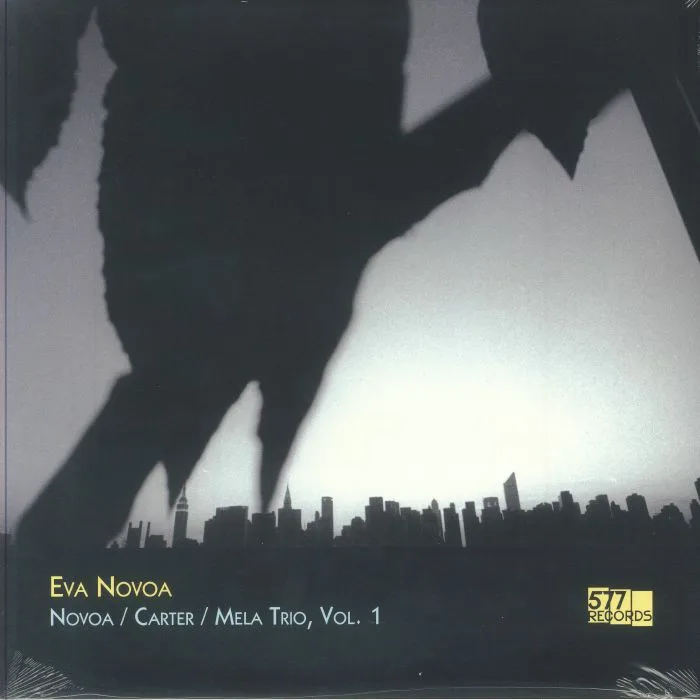 Eva NOVOA / DANIEL CARTER / FRANCISCO MELA — Novoa / Carter / Mela Trio Vol 1