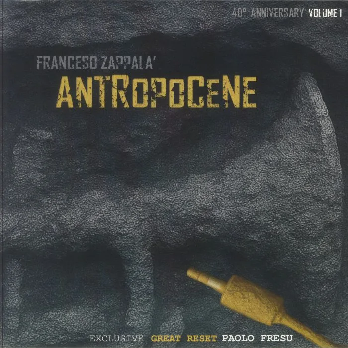 Лицевая сторона обложки — Francesco ZAPPALA — Antropocene Vol 1