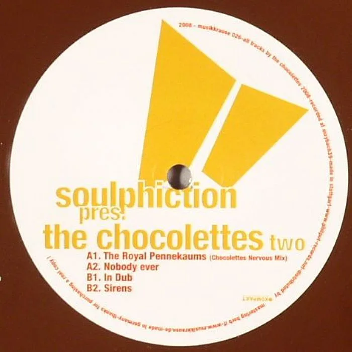 SOULPHICTION presents THE CHOCOLETTES — The Chocolettes Part 2