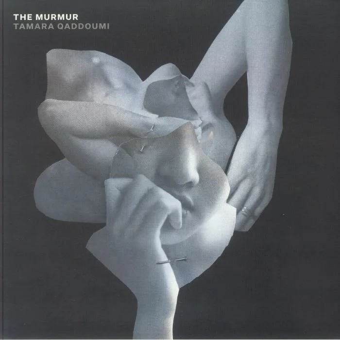 Tamara QADDOUMI — The Murmur