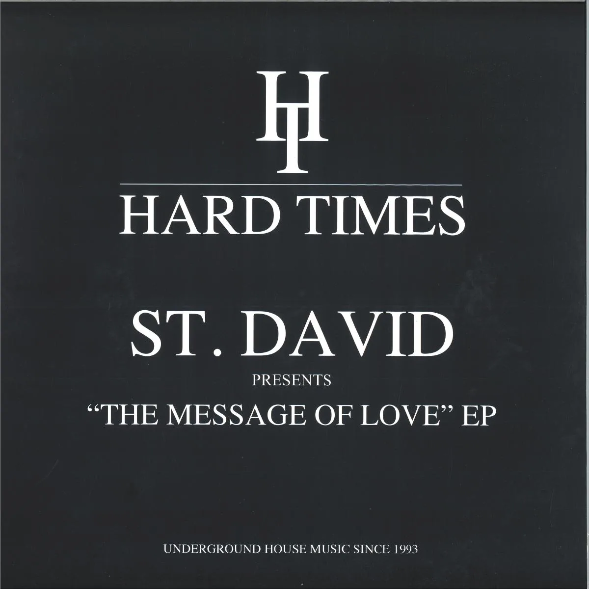 Лицевая сторона обложки — St. David — Message Of Love EP