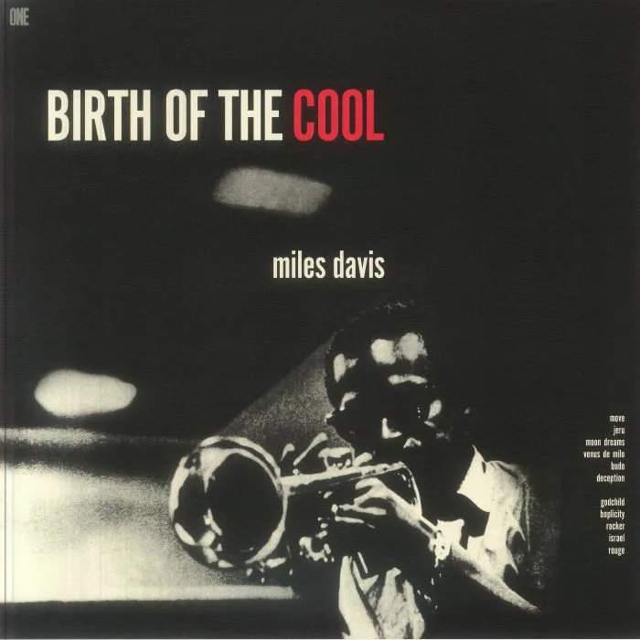 Лицевая сторона обложки — Miles DAVIS — Birth Of The Cool (reissue)