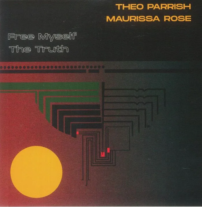 Front cover — Theo PARRISH / MAURISSA ROSE — Free Myself