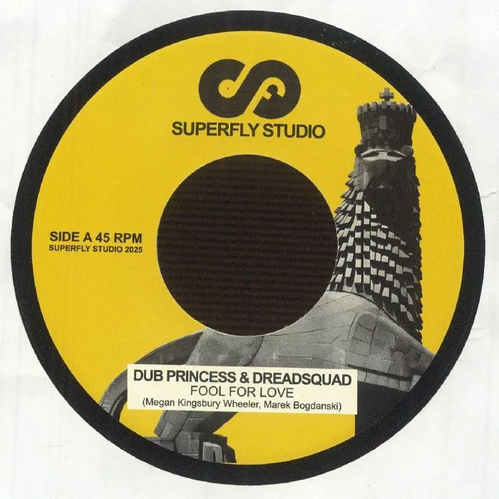 DUB PRINCESS / DREADSQUAD — Fool For Love