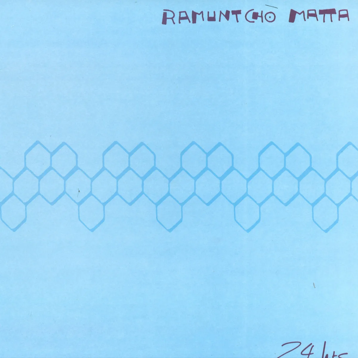 Ramuntcho Matta — 24 Hrs