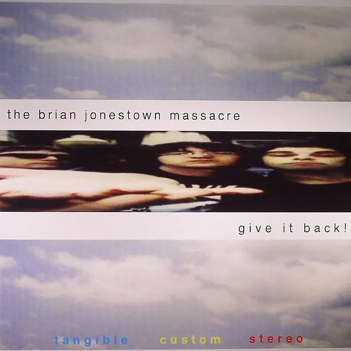 The BRIAN JONESTOWN MASSACRE — Give It Back!
