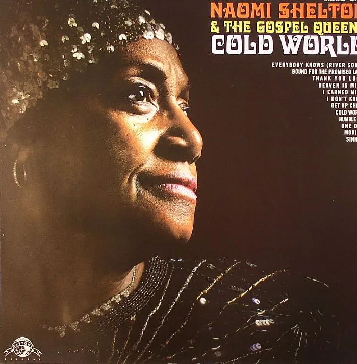 Naomi SHELTON & THE GOSPEL QUEENS — Cold World