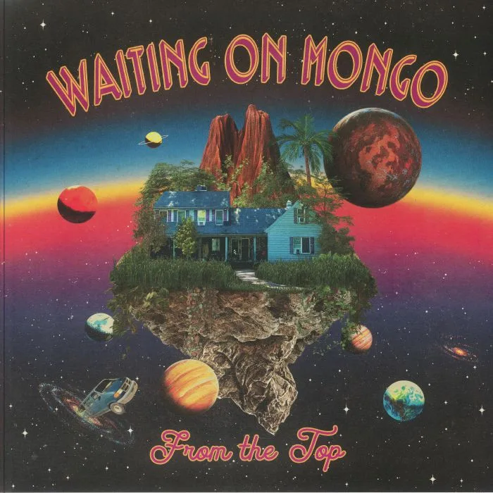 WAITING ON MONGO — From The Top