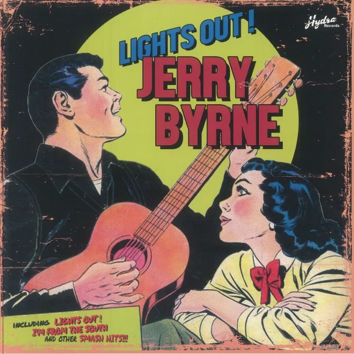 Jerry BYRNE — Lights Out!