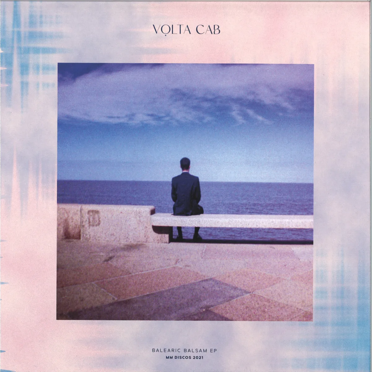 Volta Cab — Balearic Balsam EP