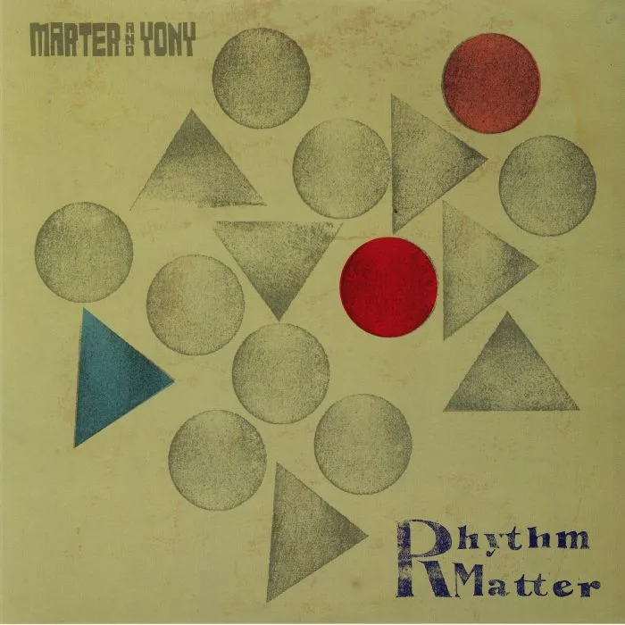 MARTER & YONY — Rhythm Matter
