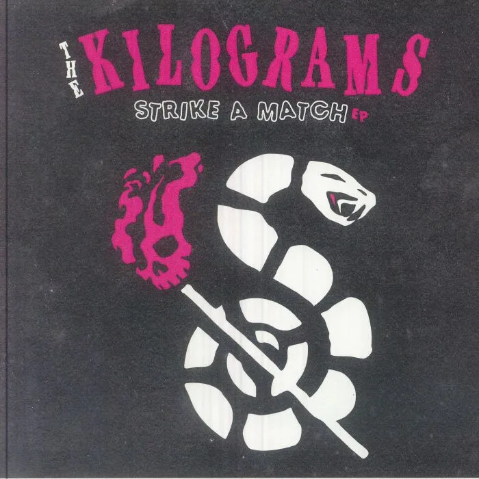 The KILOGRAMS — Strike A Match EP