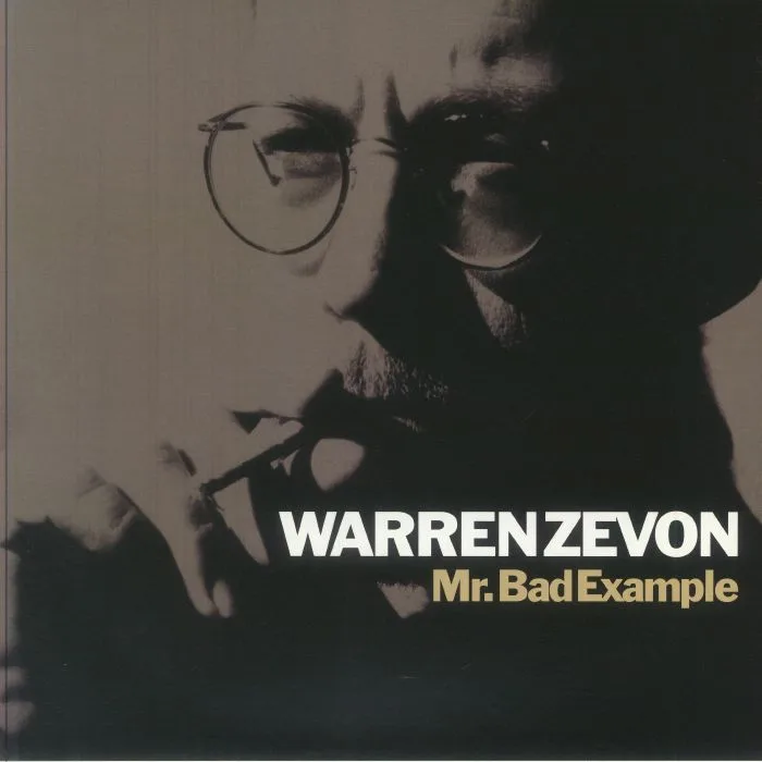 Warren ZEVON — Mr Bad Example (Rocktober 2025)
