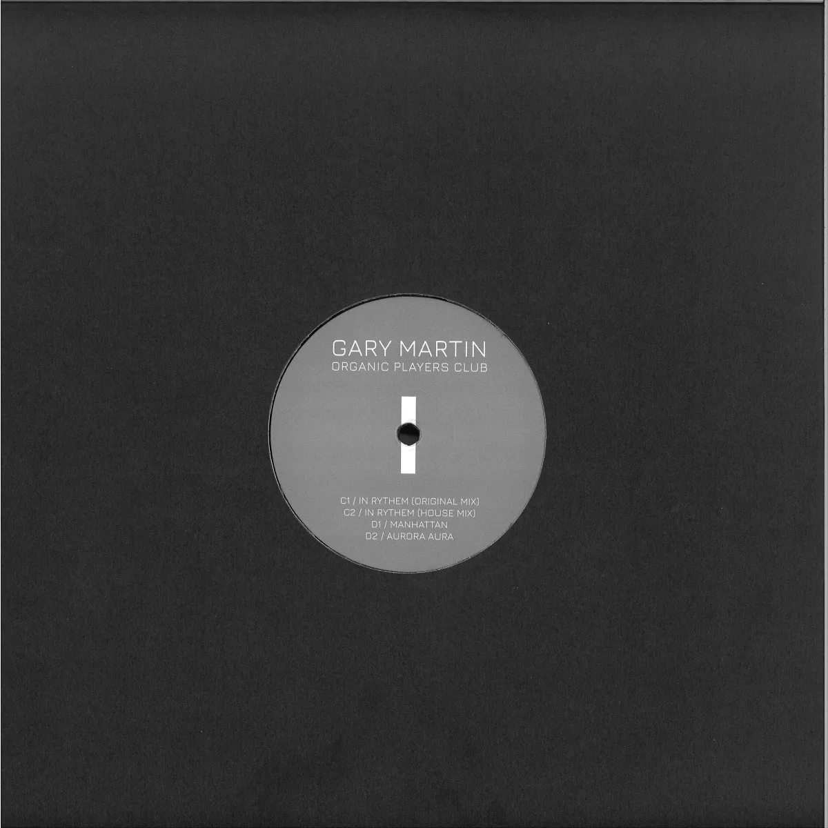 Обратная сторона обложки — Gary Martin — Organic Players Club LP (2x12")
