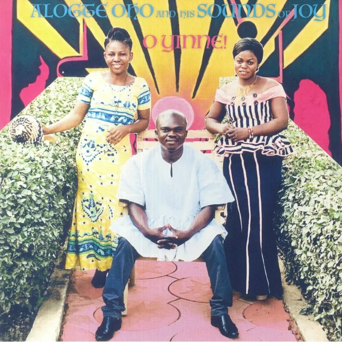 Alogte OHO & HIS SOUNDS OF JOY — O Yinne!