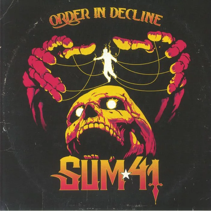 SUM 41 — Order In Decline