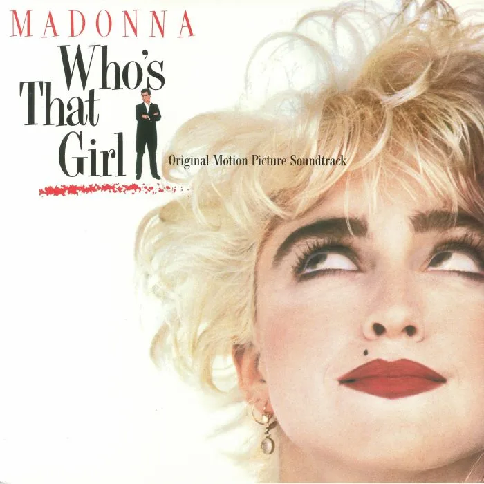 MADONNA — Who's That Girl (Soundtrack)
