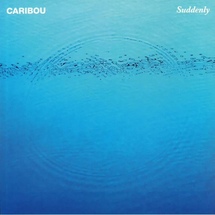 Лицевая сторона обложки — CARIBOU — Suddenly