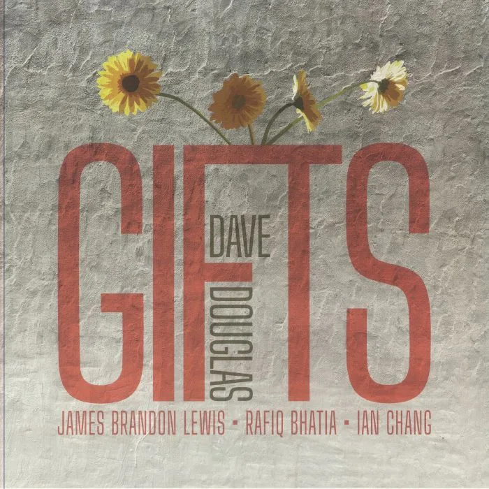 Лицевая сторона обложки — Dave DOUGLAS — Gifts (Record Store Day Black Friday RSD 2024)