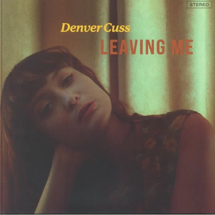 Front cover — Denver CUSS — Leaving Me