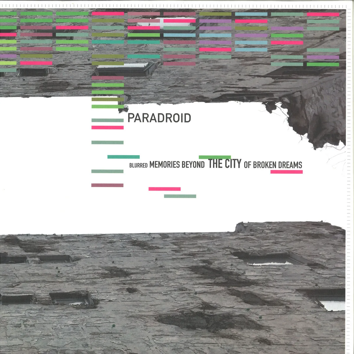 Front cover — Paradroid — Blurred Memories Beyond The City Of Broken Dreams LP 2x12"