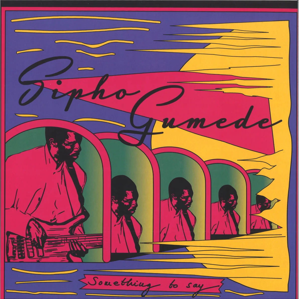 Sipho Gumede — Something to Say