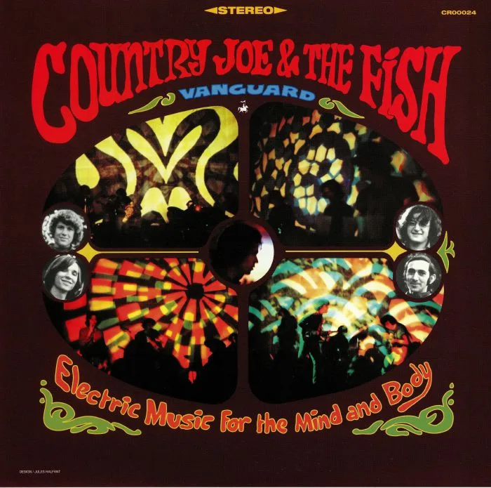 COUNTRY JOE & THE FISH — Electric Music For The Mind & Body