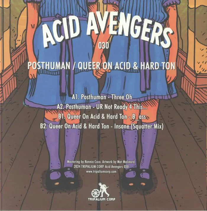 Обратная сторона обложки — POSTHUMAN / QUEER ON ACID / HARD TON — Acid Avengers 030