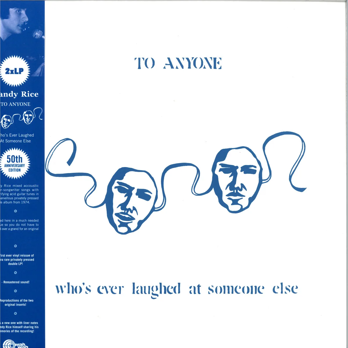 Randy Rice — TO ANYONE WHO'S EVER LAUGHED…LP (2x12")