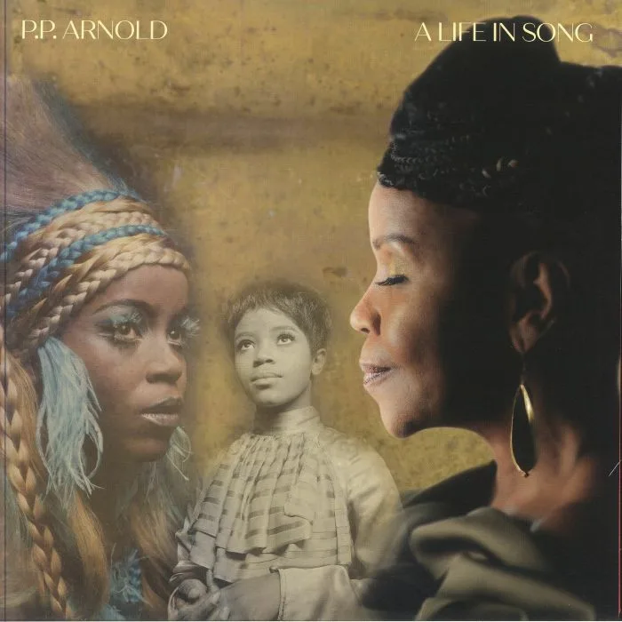 PP ARNOLD — Soul Survivor: A Life In Song