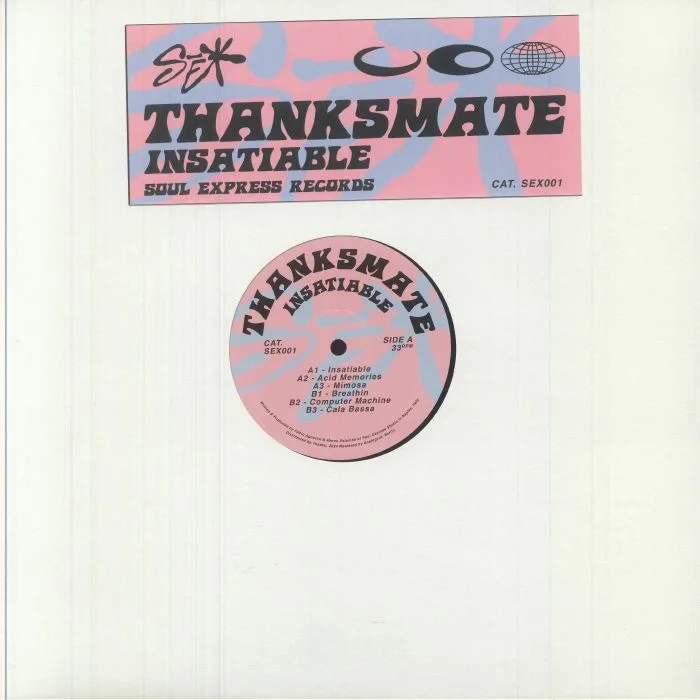 THANKSMATE — Insatiable