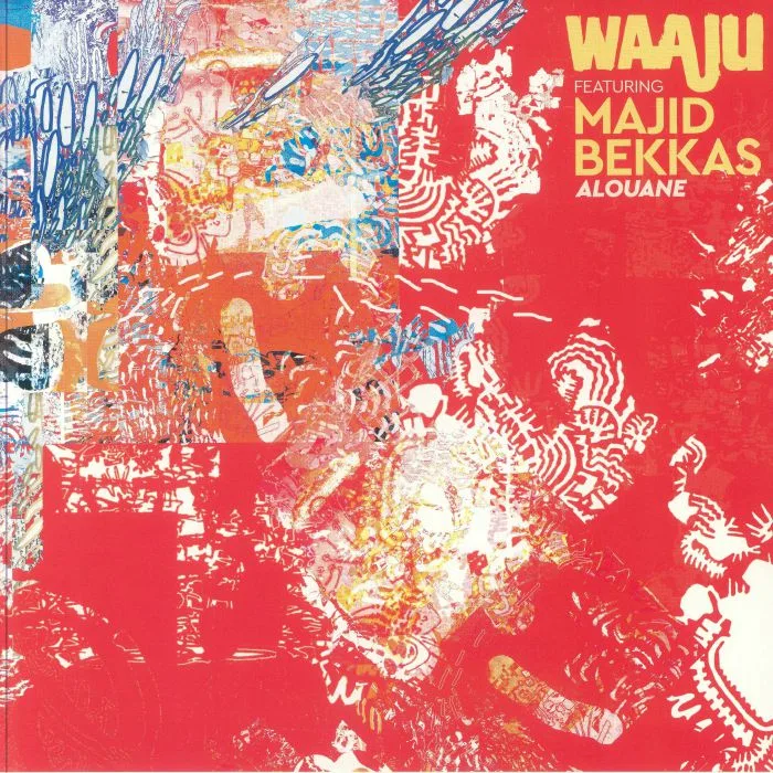 WAAJU feat MAJID BEKKAS — Alouane