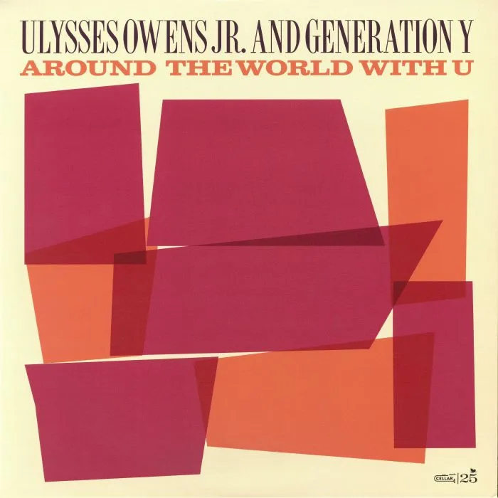 Ulysses Jr OWENS & GENERATION Y — Around The World With You