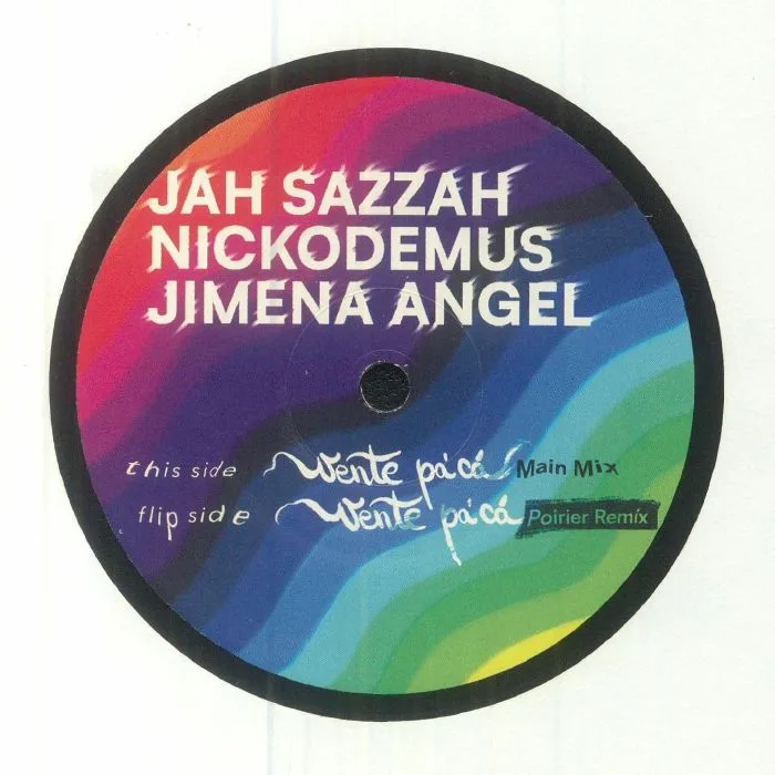 Front cover — NICKODEMUS feat JIMENA ANGEL / JAH SAZZAH / POIRIER — Vente Pa Ca