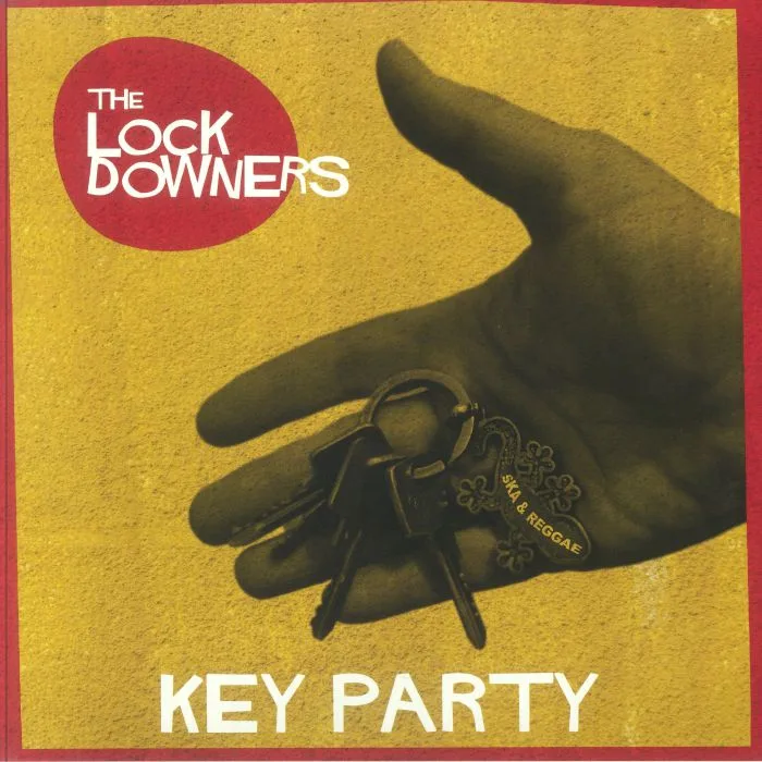 The LOCK DOWNERS — Key Party
