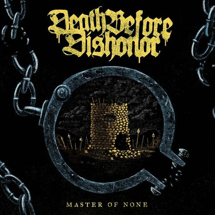 DEATH BEFORE DISHONOR — Master Of None