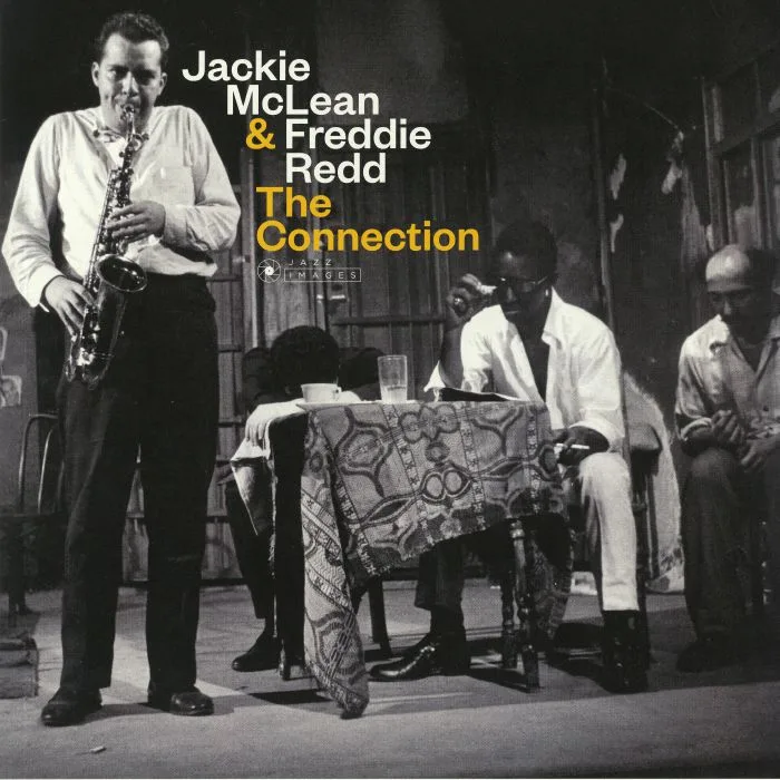 Jackie McLEAN / FREDDIE REDD — The Connection (Deluxe Edition) (reissue)