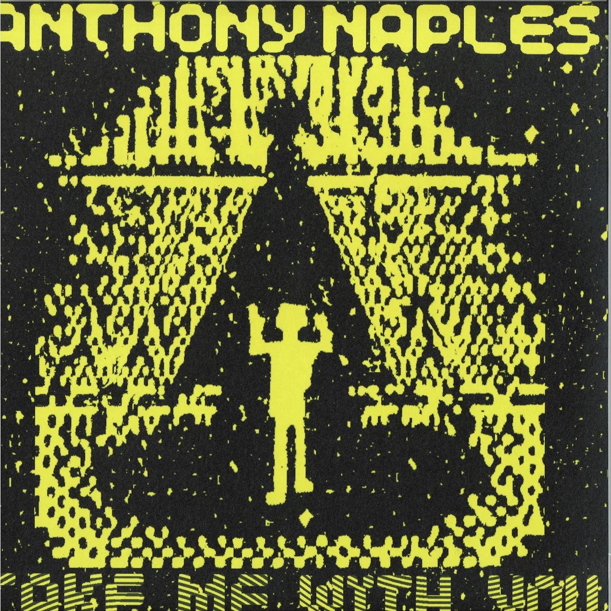 Anthony Naples — Take Me With You LP