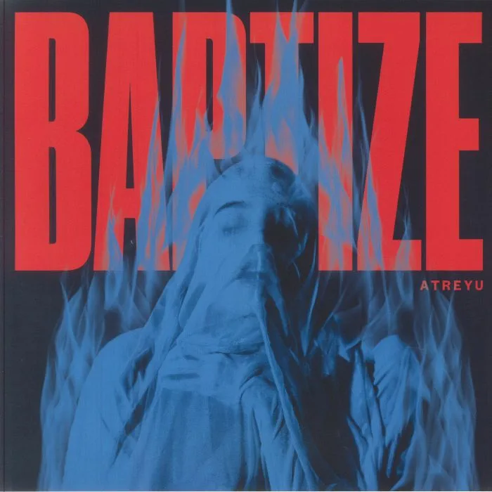 ATREYU — Baptize