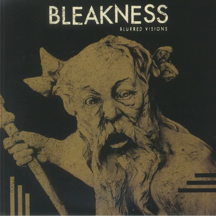 BLEAKNESS — Blurred Visions