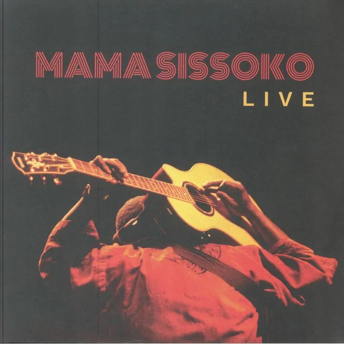 MAMA SISSOKO — Live