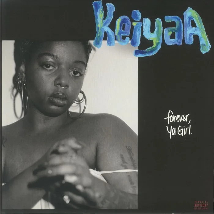 KEIYAA — Forever Ya Girl