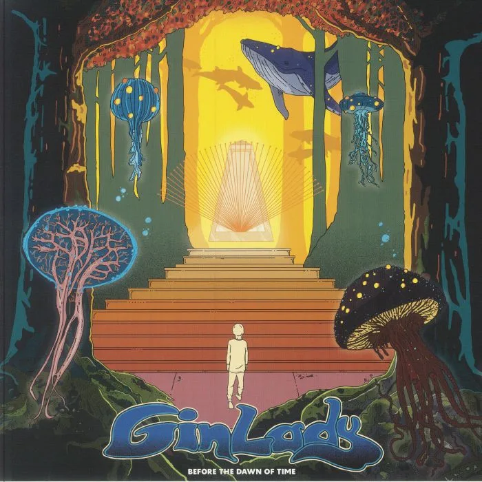 GIN LADY — Before The Dawn Of Time