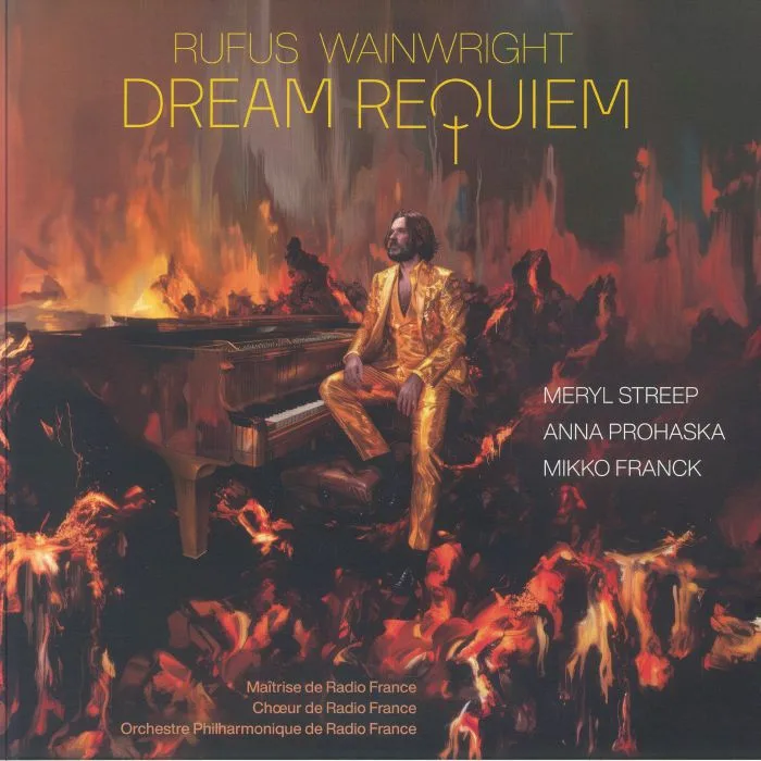 Rufus WAINWRIGHT — Dream Requiem
