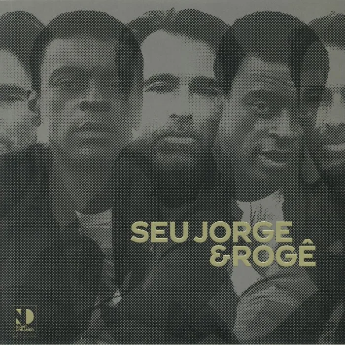 SEU JORGE / ROGE — Night Dreamer Direct To Disc Sessions