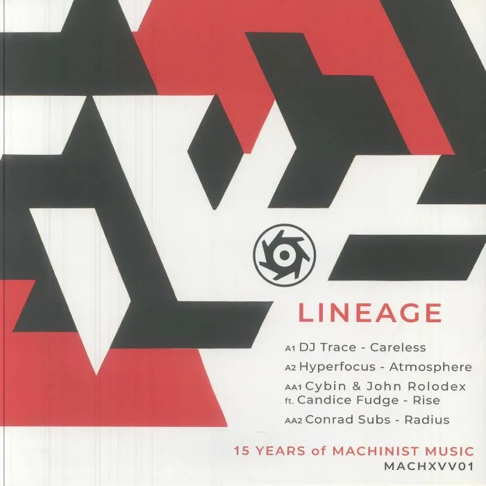 Back cover — DJ TRACE / HYPERFOCUS / CYBIN / JOHN ROLODEX / CONRAD SUBS — Lineage: 15 Years Of Machinist Music