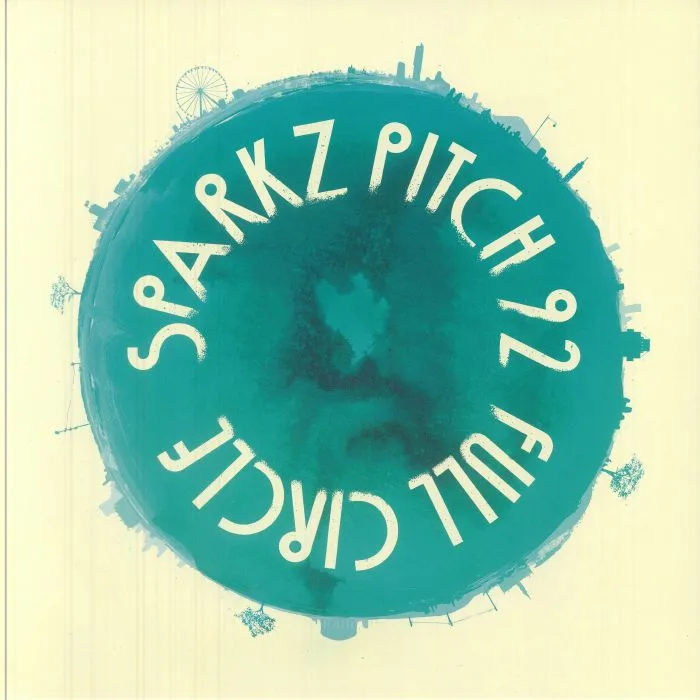 SPARKZ / PITCH 92 — Full Circle