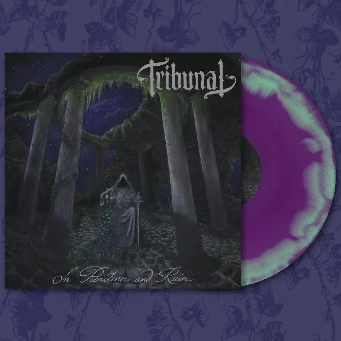 TRIBUNAL — In Penitence & Ruin