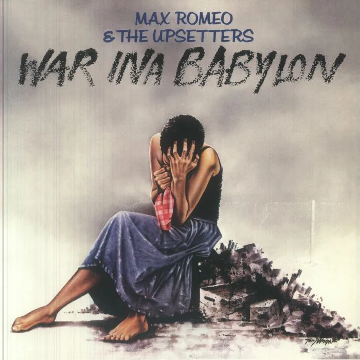 Max ROMEO / THE UPSETTERS — War Ina Babylon (reissue)